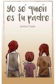 Yo sé quién es tu Padre | Andrea Todde