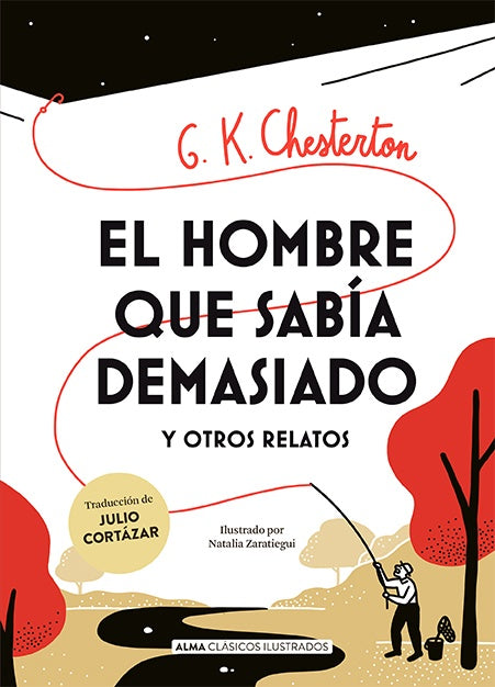 El Hombre que Sabía Demasiado y Otros Relatos | Gilbert Keith Chesterton