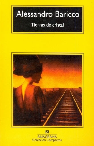 Tierras de cristal | Alessandro Baricco