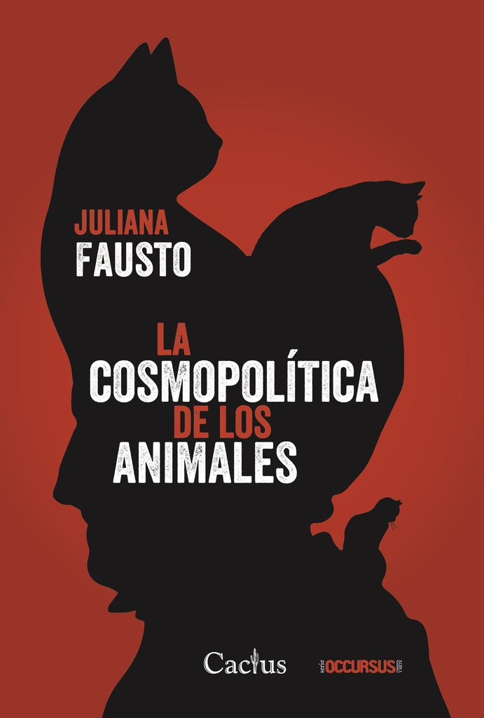 La cosmopolitica de los animales | Juliana Fausto