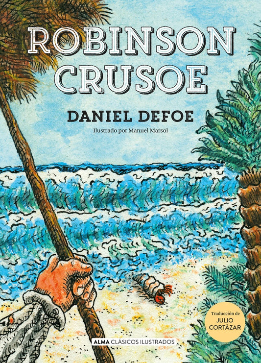 Robinson Crusoe Clásicos Ilustrados | Daniel Defoe