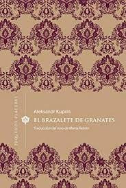 El Brazalete De Granates | Aleksandr Kuprín