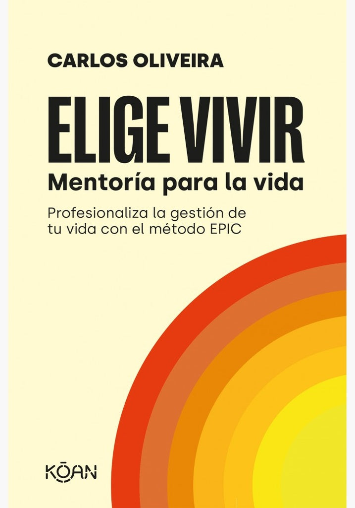 Elige vivir | Carlos Oliveira