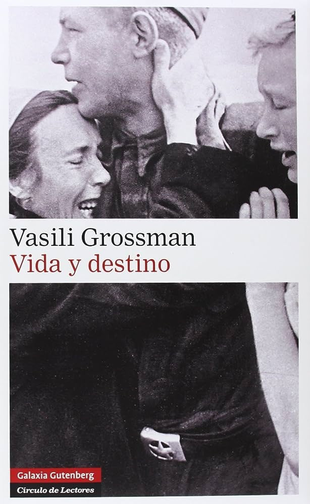 Vida y Destino | Vasili Grossman