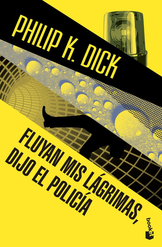 Fluyan mis Lágrimas, Dijo el Policía | Philip K. Dick