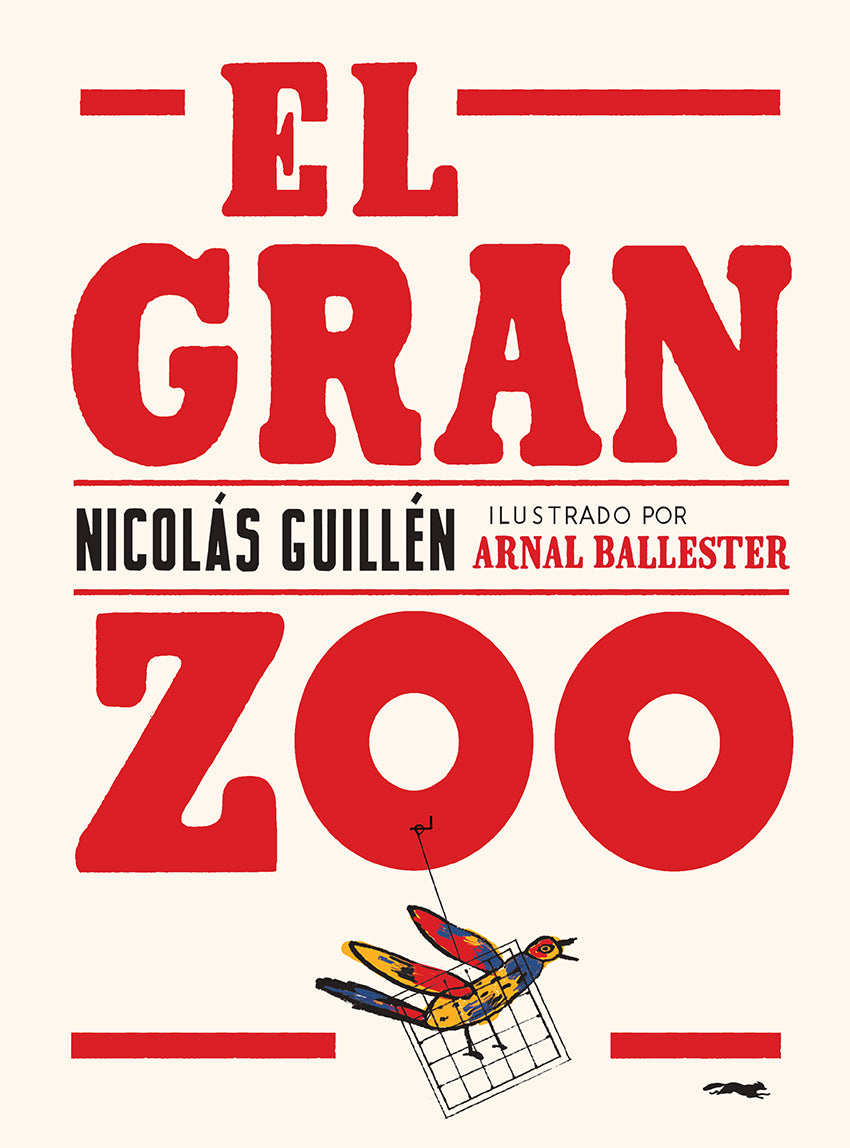 El Gran Zoo (New edition) | Nicolás Guillén
