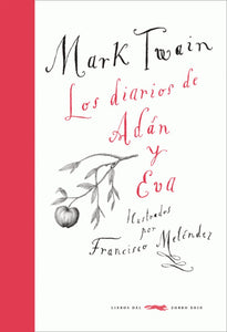 Diarios De Adán Y Eva, Los | Mark Twain