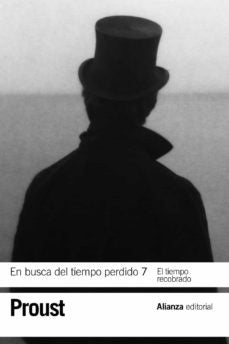 En Busca del Tiempo Perdido 7: El Tiempo Recobrado | Marcel Proust