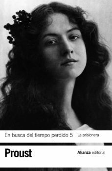 En Busca del Tiempo Perdido 5: La Prisionera | Marcel Proust