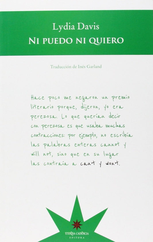 Ni Puedo ni Quiero | Lydia Davis