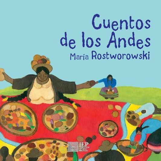 Cuentos de los Andes | Maria Rostworowski