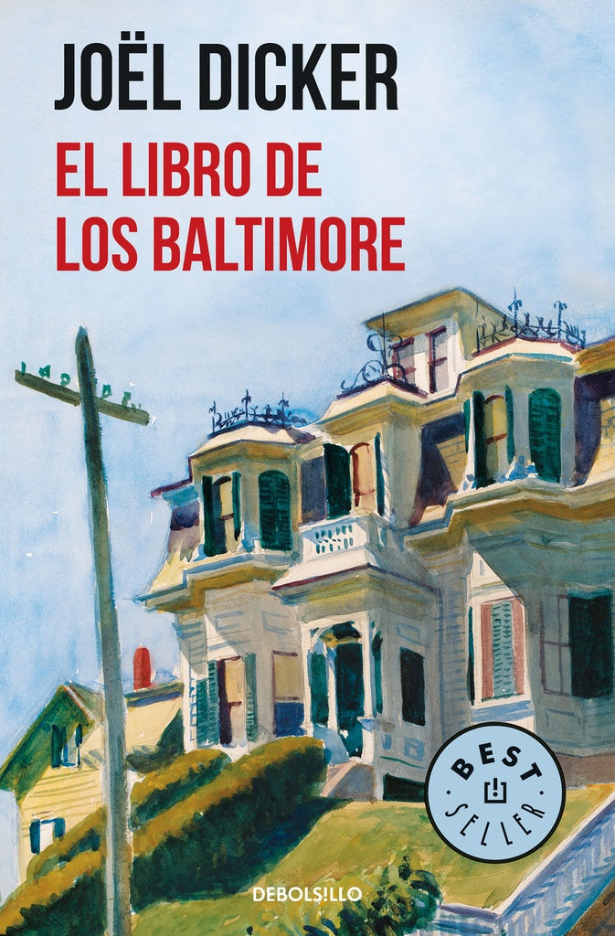 El Libro de los Baltimore | Joël Dicker