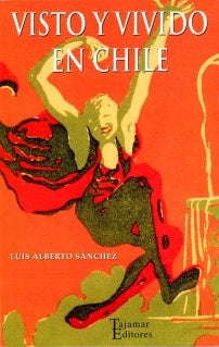 Visto y Vivido en Chile | Luis Alberto Sánchez