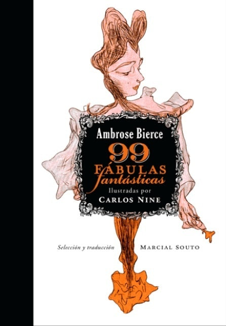 99 Fábulas fántasticas | Ambrose Bierce