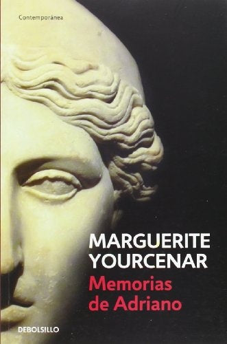 Memorias de Adriano | Marguerite Yourcenar