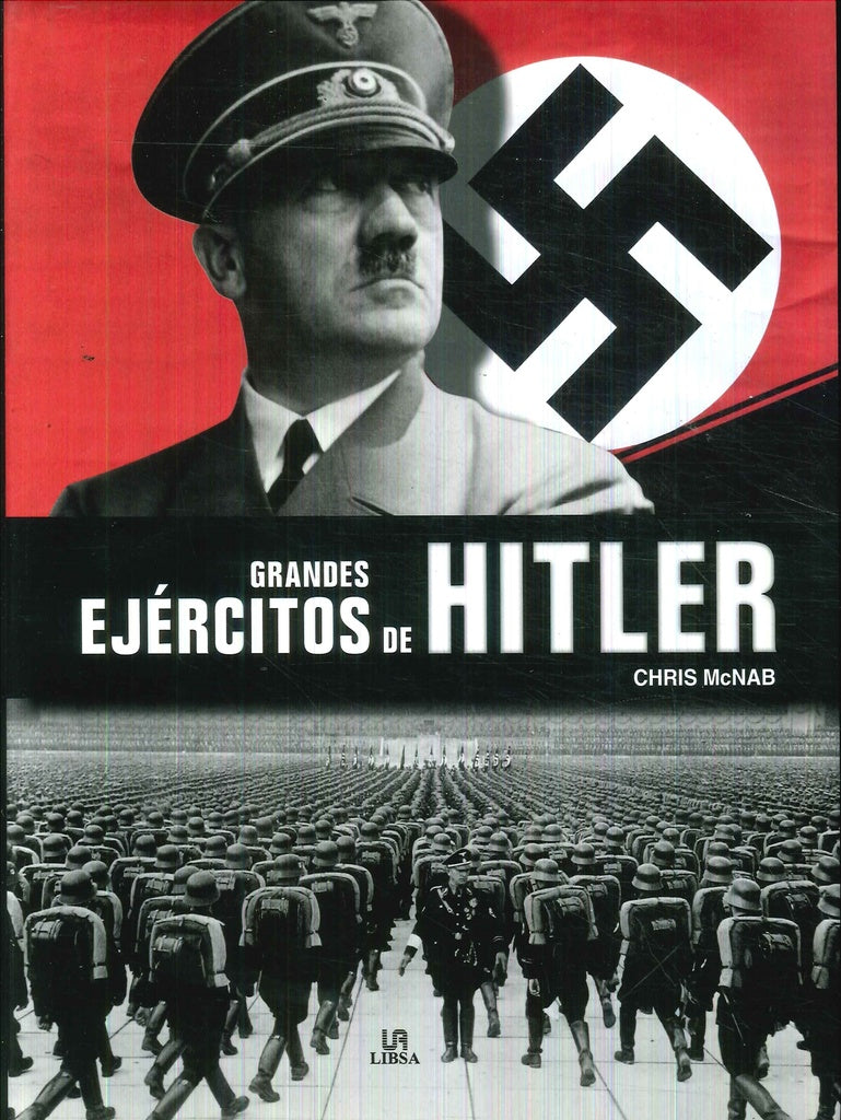 Grandes Ejércitos de Hitler | Chris McNab