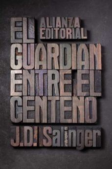 El Guardián entre el Centeno | J.D. Salinger