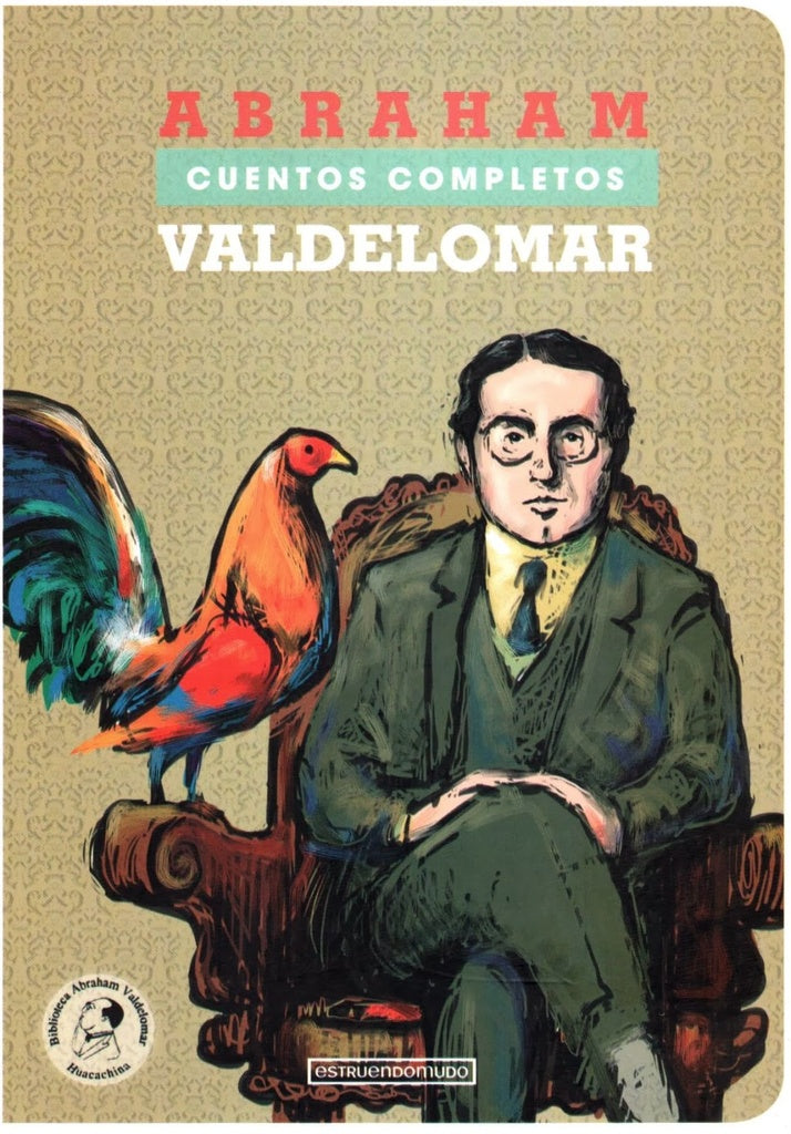 Cuentos Completos | Abraham Valdelomar