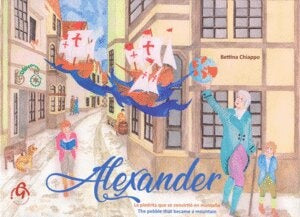 Alexander: La Piedrita que se Convirtió en Montaña | Bettina Chiappo