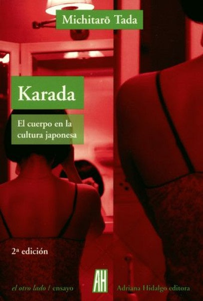 Karada: El Cuerpo en la Cultura Japonesa | Michitaro Tada