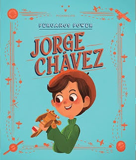 Peruanos Power Jorge Chávez | Jorge Chávez