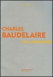 Arte Y Modernidad | Charles Baudelaire