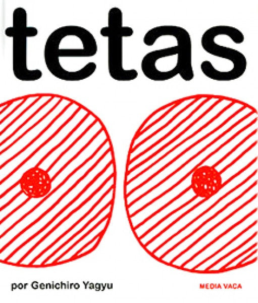 El Mapa de mi Cuerpo 03: Tetas | Genichiro Yagyu