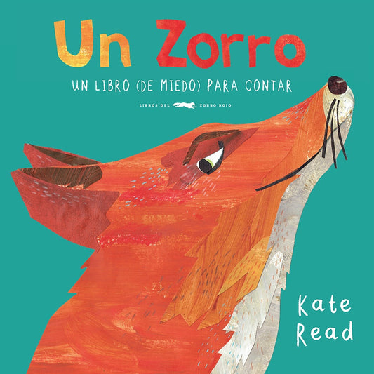 Un Zorro: Un libro (de miedo) para contar | Kate Read