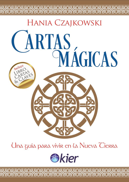 Cartas magicas: Una guia para vivir en la nueva tierra | Hania Czajkowski