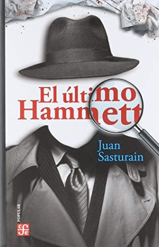 El Ultimo Hammett | Juan Sasturain