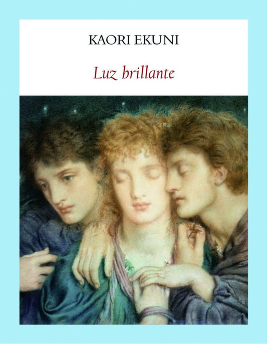 Luz Brillante | Kaori Ekuni