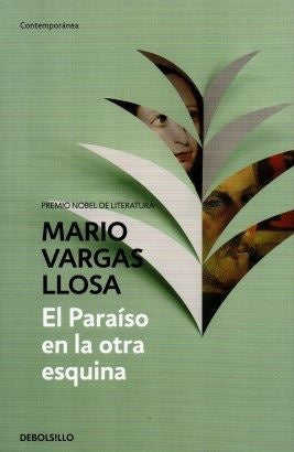 El Paraíso en la Otra Esquina | Mario Vargas Llosa