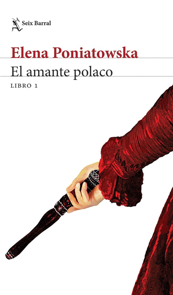 El Amante Polaco I | Elena Poniatowska