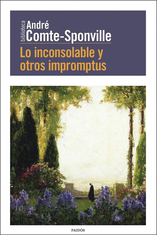 Lo Inconsolable y Otros Impromptus | André Comte-Sponville