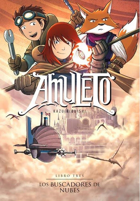Amuleto III: Los Buscadores de las Nubes | Kazu Kibuishi