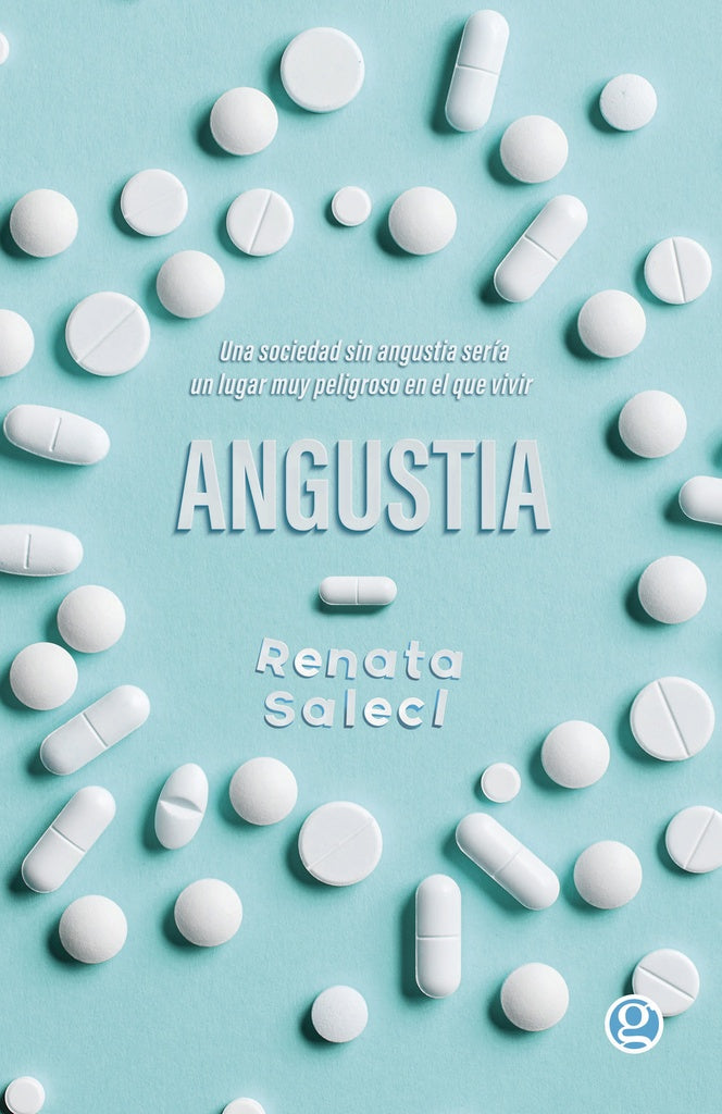 Angustia | Renata  Salecl
