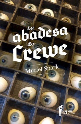La Abadesa de Crewe | Muriel Spark