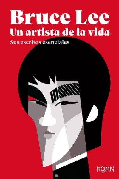 Bruce Lee: Un Artista de la Vida | Bruce Lee
