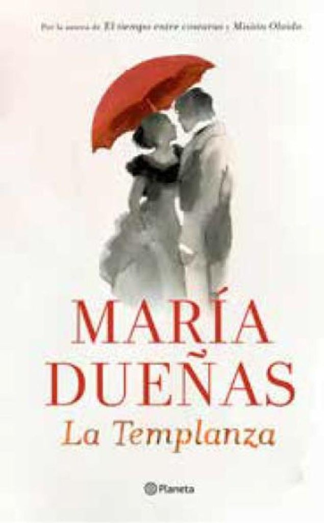 La templanza | María Dueñas