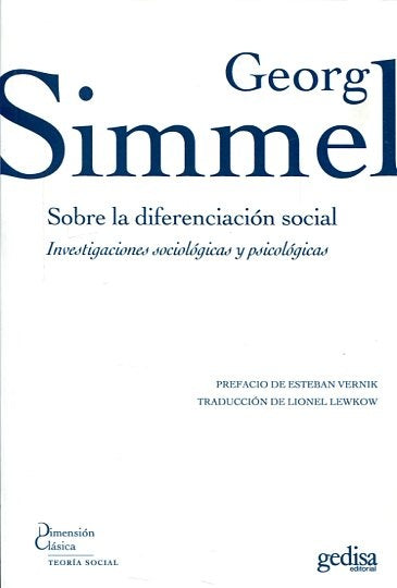 Sobre la Diferenciación Social: Investigaciones Sociológicas y Psicológicas | Georg Simmel