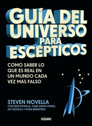 Guía del Universo para Escépticos | Steven Novella