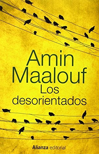 Los Desorientados | Amin Manlouf