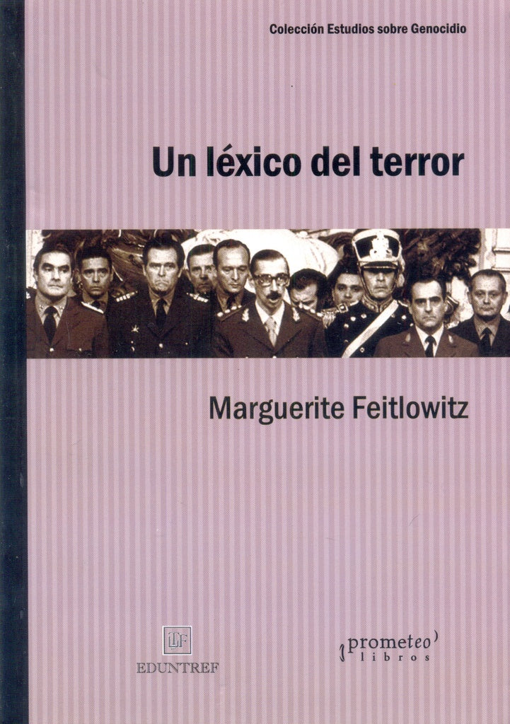 Un Lexico Del Terror | Marguerite Feitlowitz