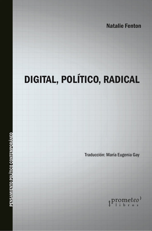 Digital, Politico, Radical | Natalie Fenton