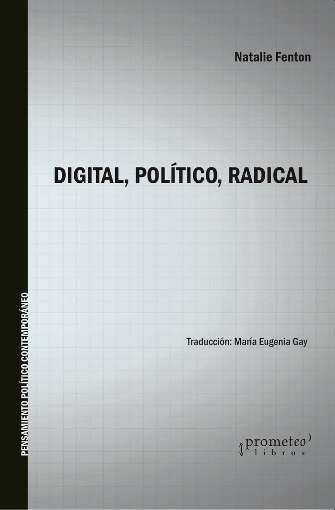 Digital, Politico, Radical | Natalie Fenton