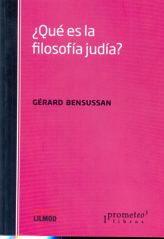 Que Es La Filosofia Judia? | Gerard Bensusan