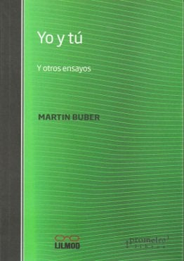 Yo Y Tu Y Otros Ensayos | Martin Buber