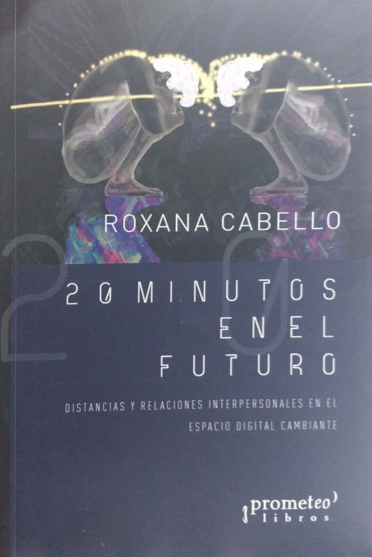 Ritmos Y Rupturas. Visiones Literarias Acerca De Una Realidad | Cristina Pizarro