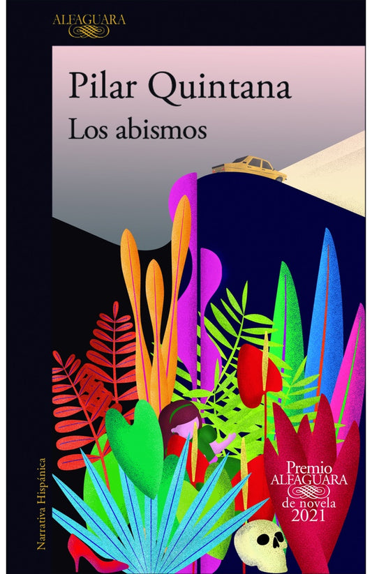 Los Abismos | Pilar Quintana