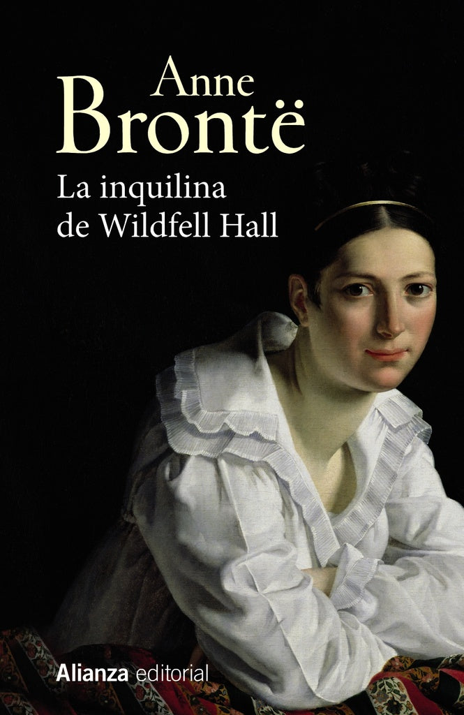 La Inquilina de Wildfell Hall | Anne Brontë